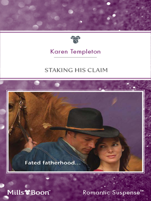 Title details for Staking His Claim by Karen Templeton - Available
